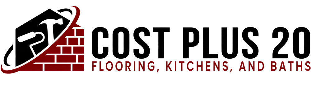 Cost Plus 20 Flooring, Kitchens, and Baths